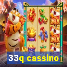 33q cassino